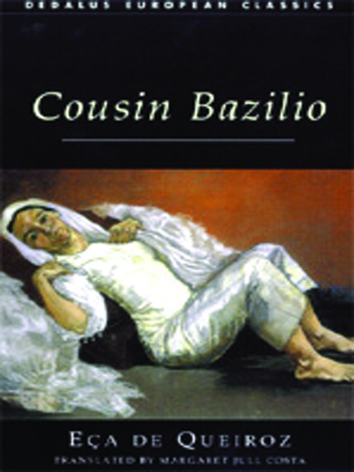 Title details for Cousin Bazilio by Jose Maria Eca de Queiroz - Available